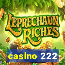 casino 222